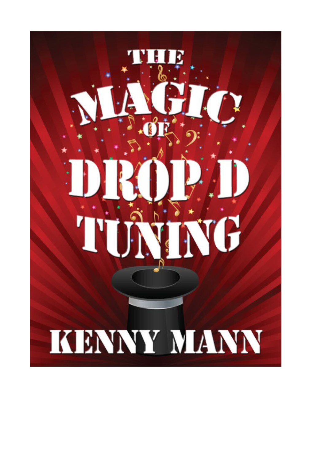 The Magic of Drop D Tuning