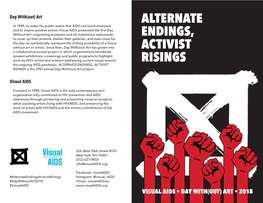 ALTERNATE ENDINGS, ACTIVIST RISINGS Is the 29Th Annual Day With(Out) Art Project