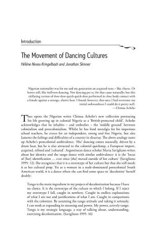 The Movement of Dancing Cultures Hélène Neveu Kringelbach and Jonathan Skinner Q
