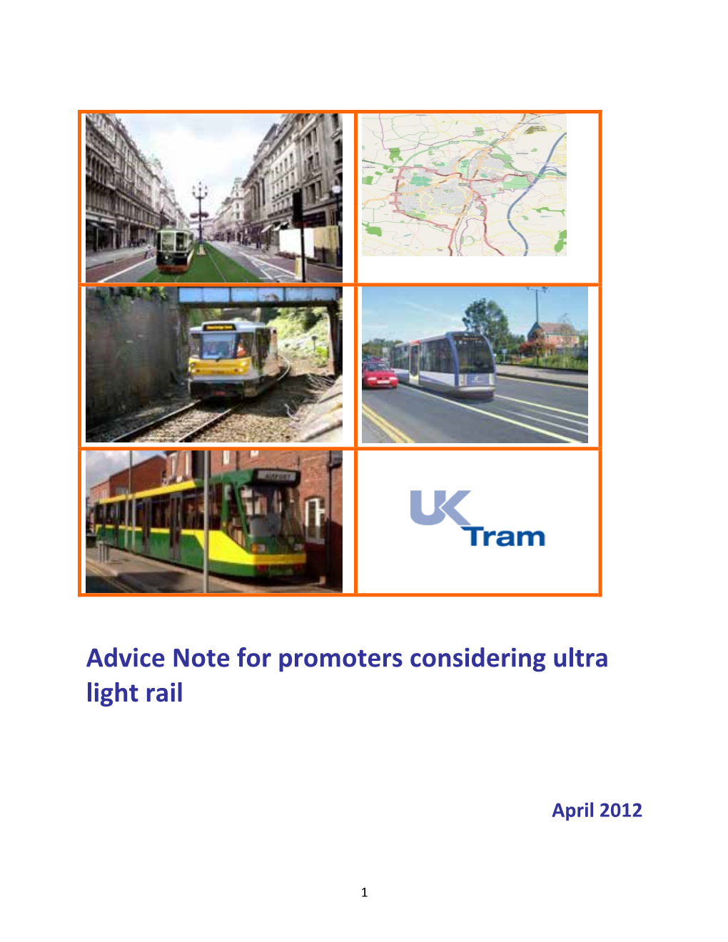 Advice Note for Promoters Considering Ultra Light Rail