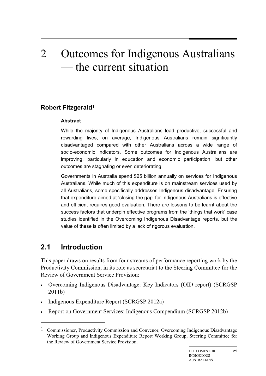 Outcomes for Indigenous Australians — the Current Situation