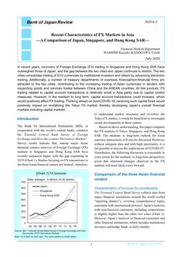 Recent Characteristics of FX Markets in Asia —A Comparison of Japan, Singapore, and Hong Kong SAR—