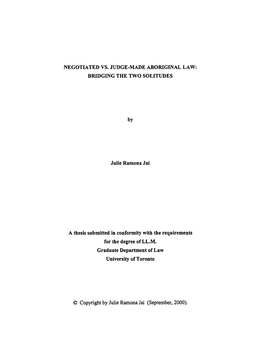 Negotiated Vs. Judge-Niade Aboriginal Law: Bfudging the Two Solitudes
