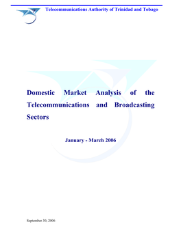 Domestic Market Analysis of the Telecommunications and Broadcasting Sectors