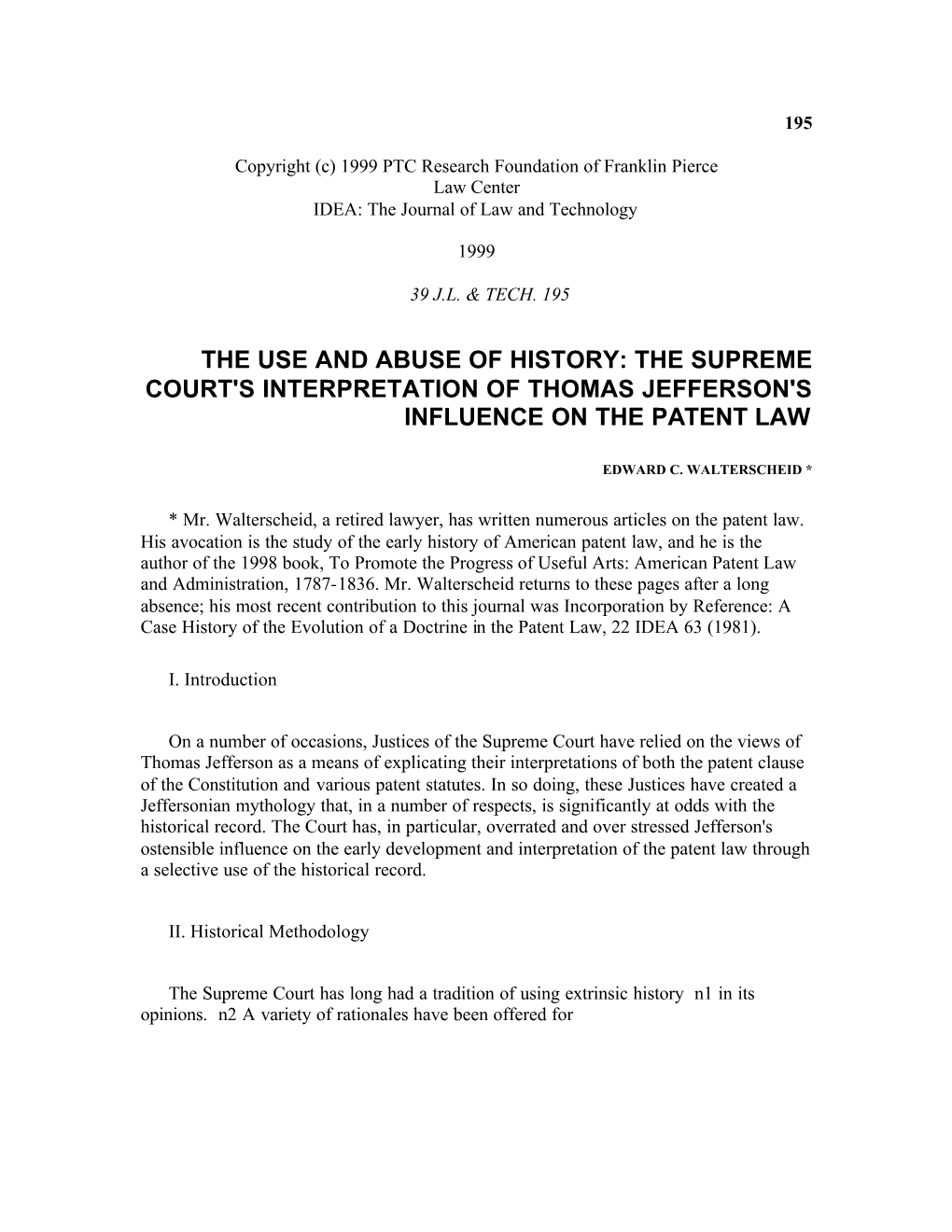 The Supreme Court's Interpretation of Thomas Jefferson's Influence on the Patent Law