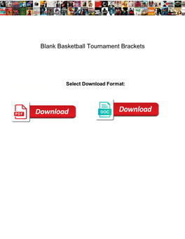 Blank Basketball Tournament Brackets