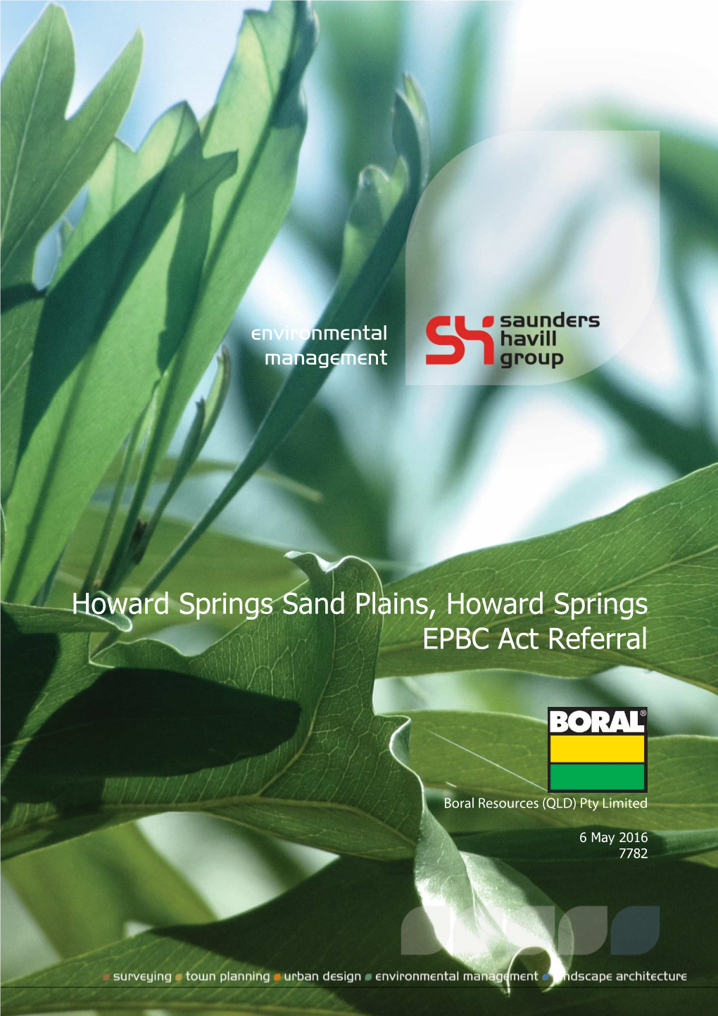 Howard Springs Sand Plains, Howard Springs EPBC Act Referral