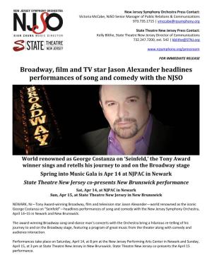 Broadway, Film and TV Star Jason Alexander Headlines Performances of Song and Comedy with the NJSO