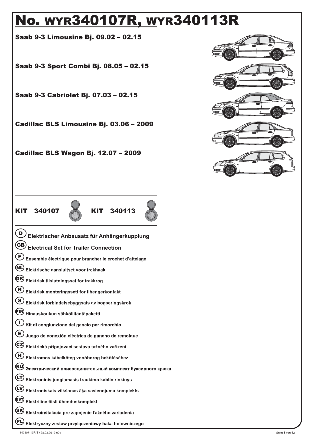 No. WYR340107R, WYR340113R Saab 9-3 Limousine Bj