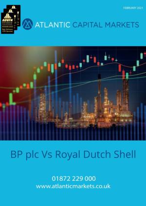 BP Plc Vs Royal Dutch Shell