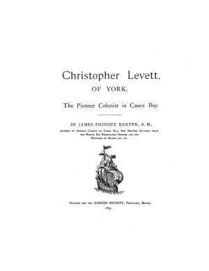 Christopher Levett, of YORK