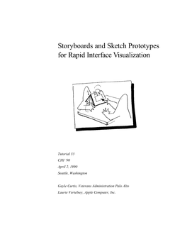 Storyboards and Sketch Prototypes for Rapid Interface Visualization