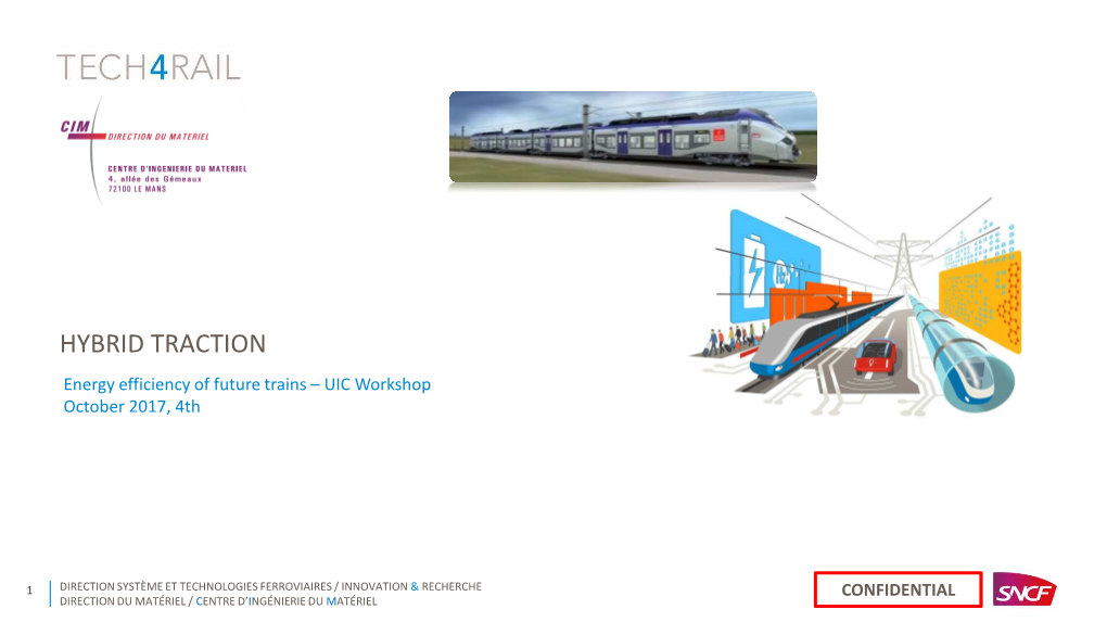 HYBRID TRACTION Energy Efficiency of Future Trains – UIC Workshop October 2017, 4Th