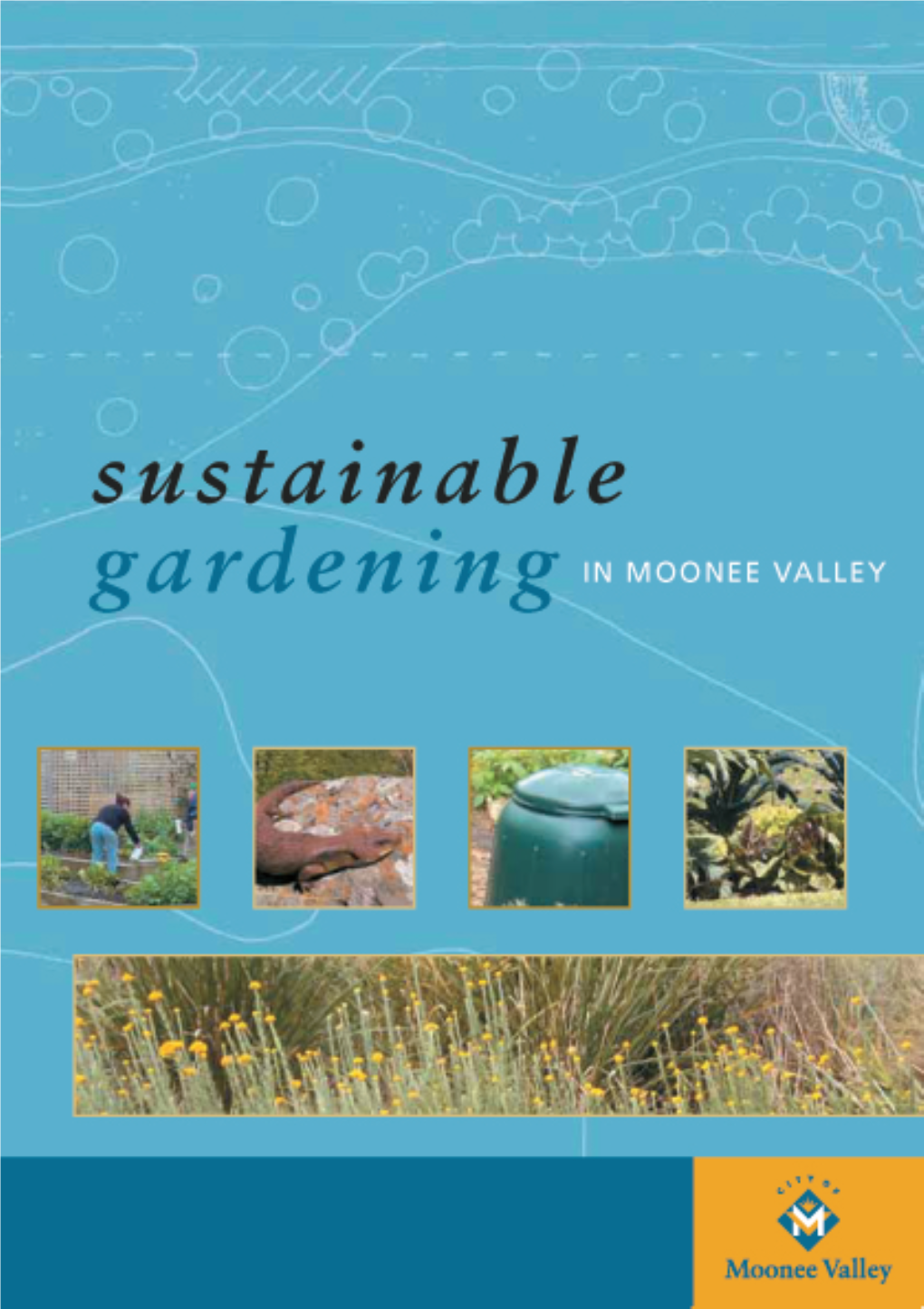 Sustainable Gardening in Moonee Valley