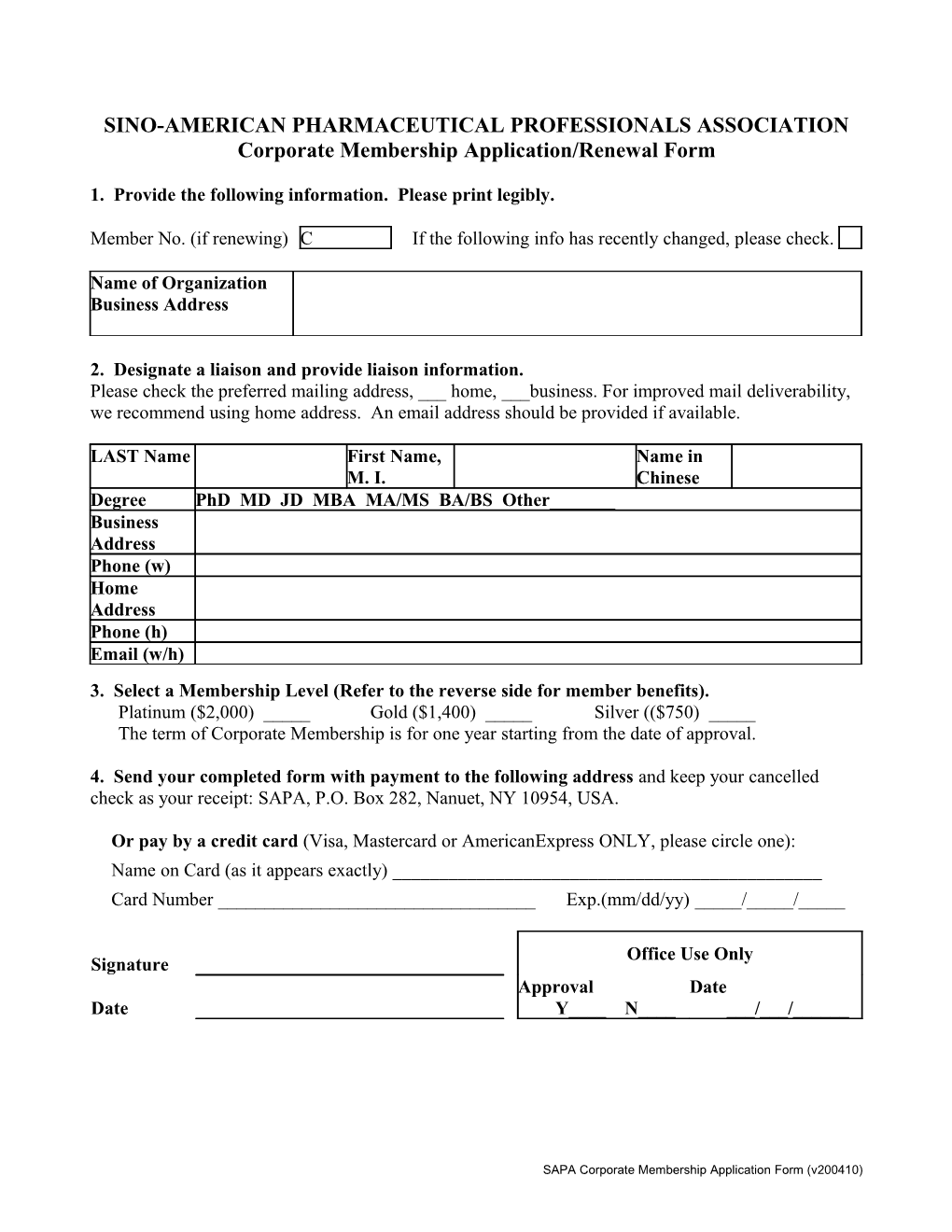 SINO-AMERICAN PHARMACEUTICAL PROFESSIONALS ASSOCIATION Membership Application Form