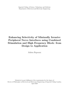 Enhancing Selectivity of Minimally Invasive Peripheral Nerve Interfaces Using Combined Stimulation and High Frequency Block: from Design to Application