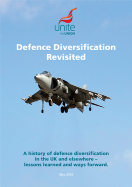 Defence Diversification Revisited