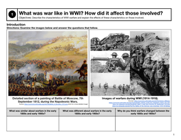 What Was War Like in WWI? How Did It a Ect Those Involved?