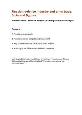 Russian Defense Industry and Arms Trade: Facts and Figures Prepared by the Centre for Analysis of Strategies and Technologies