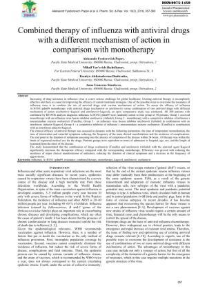 Combined Therapy of Influenza with Antiviral Drugs with a Different Mechanism of Action in Comparison with Monotherapy