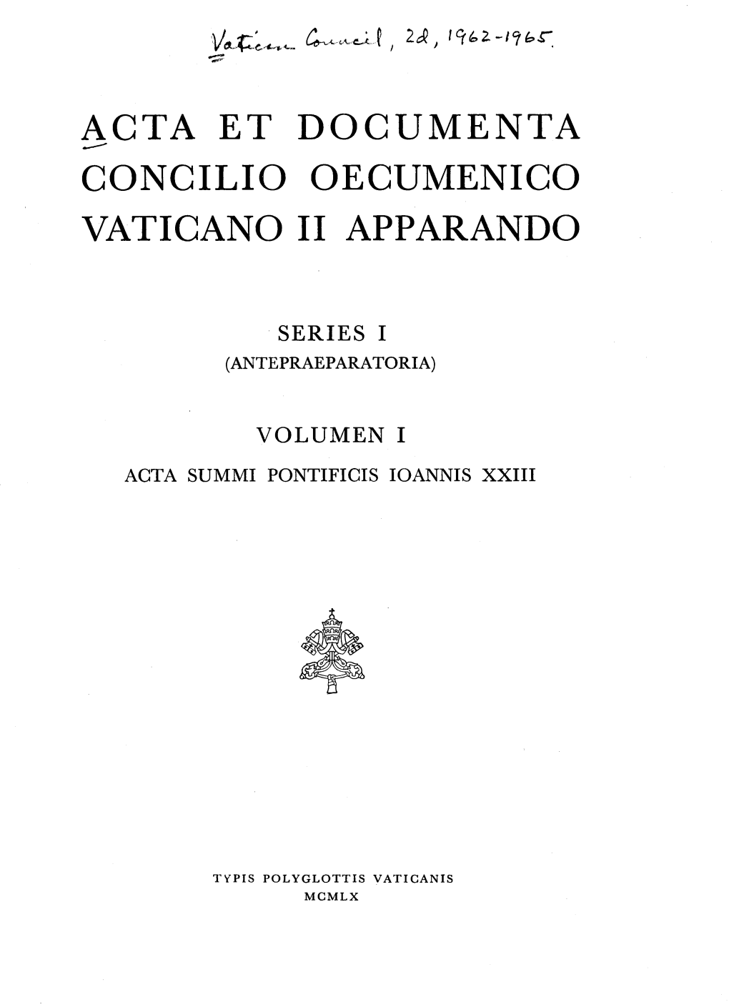 Acta Et Documenta Concilio Oecumenico Vaticano Ii