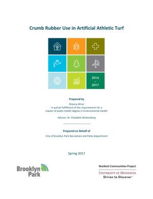 Crumb Rubber Use in Artificial Athletic Turf