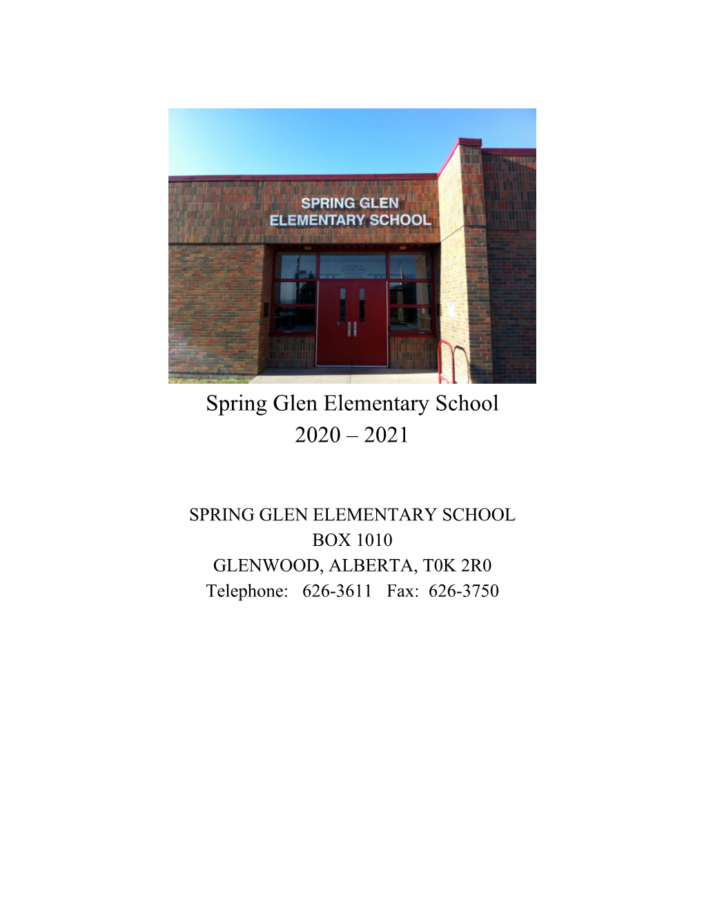 Spring Glen Elementary School 2020 – 2021