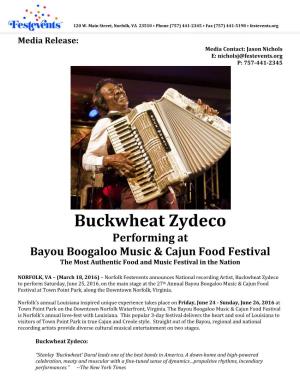 Buckwheat Zydeco Performing at Bayou Boogaloo Music & Cajun Food Festival the Most Authentic Food and Music Festival in the Nation