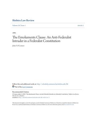 The Emoluments Clause: an Anti-Federalist Intruder in a Federalis