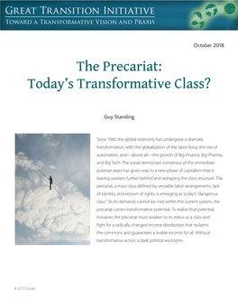 The Precariat: Today’S Transformative Class?
