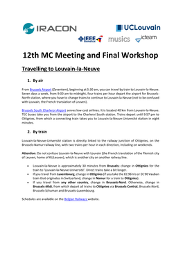 12Th MC Meeting and Final Workshop Travelling to Louvain-La-Neuve
