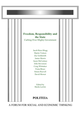 Freedom, Responsibility and the State: Curbing Over-Mighty Government