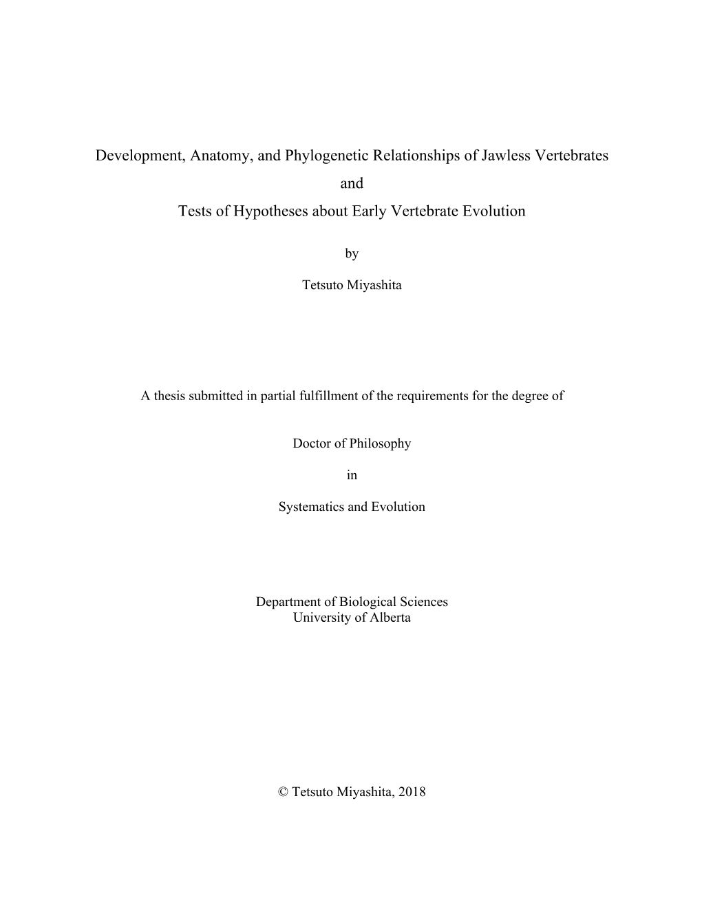 Development, Anatomy, and Phylogenetic Relationships of Jawless