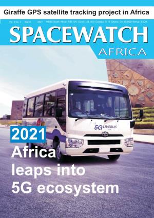 Spacewatchafrica March 2021 Edition 3