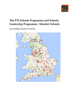 The PTI Schools Programme and Schools Leadership Programme : Member Schools