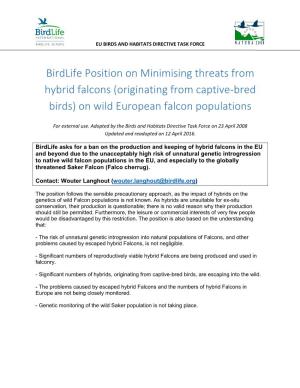 Birdlife Position on Minimising Threats from Hybrid Falcons (Originating from Captive-Bred Birds) on Wild European Falcon Populations