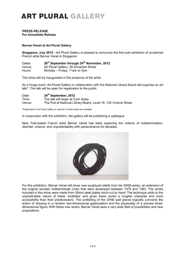 PRESS RELEASE for Immediate Release Bernar Venet at Art Plural Gallery Singapore, July 2012