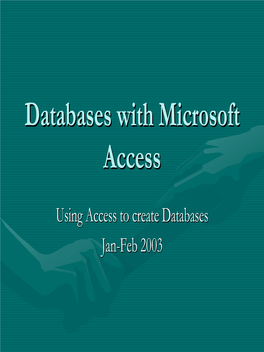 Databases with Microsoft Access