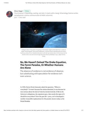 No, We Haven't Solved the Drake Equation, the Fermi Paradox, Or