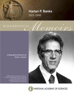 Harlan P. Banks 1913–1998