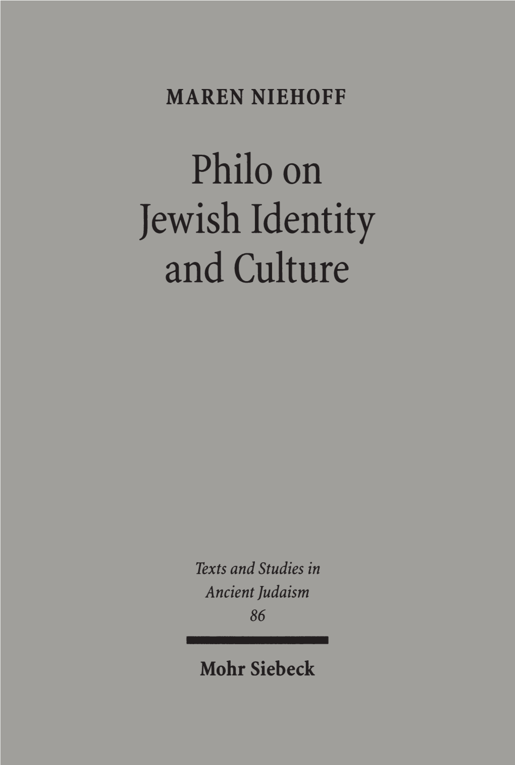 Philo on Jewish Identity and Culture