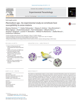 An Experimental Study on Vertebrate Host Susceptibility to Avian Malaria Dimitar Dimitrov A,B,*, Vaidas Palinauskas A, Tatjana A