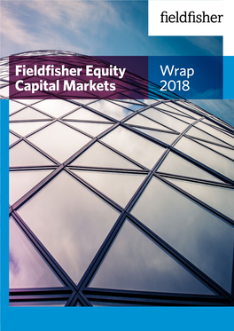 Fieldfisher Equity Capital Markets Wrap 2018