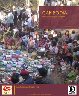 CAMBODIA Indigenous Peoples' Movements As a Platform for Solidarity and Cooperation