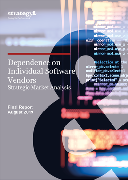 Dependence on Individual Software Vendors: Strategic Market Analysis