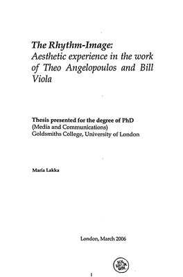 Thesis Presented for the Degree of Phd (Media and Communications) Goldsmiths College, University of London