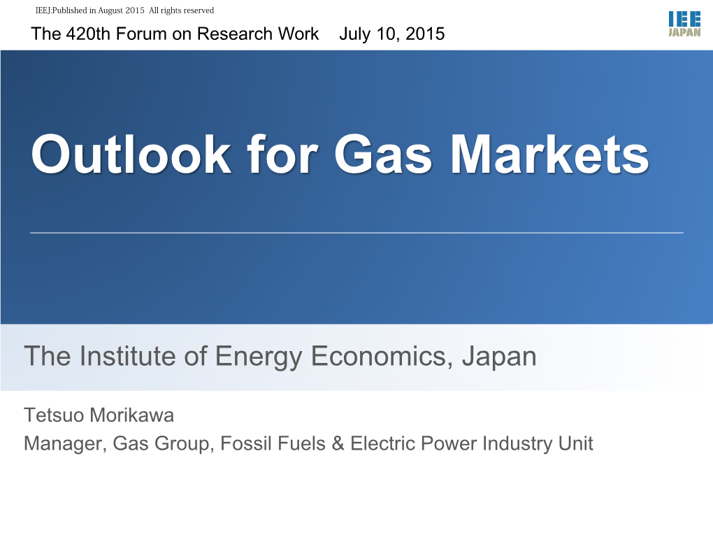 Outlook for Gas Markets