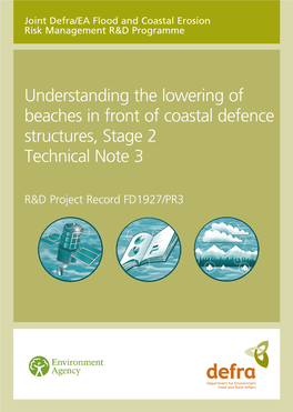 Understanding the Lowering of Beaches in Front of Coastal Defence Structures, Stage 2 Technical Note 3