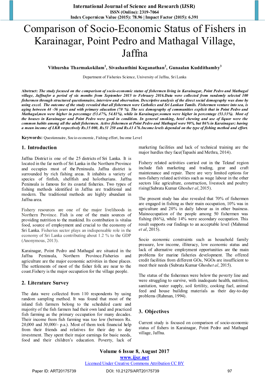 Comparison of Socio-Economic Status of Fishers in Karainagar, Point Pedro and Mathagal Village, Jaffna