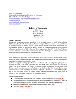 Politics of South Asia INAF 386 Summer I: 2013 MW: 1600-1920 Class Room: CSS Rm